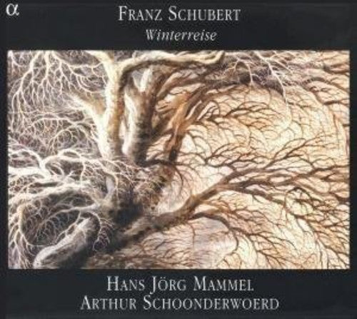 Schubert/ Mammel/ Schoonderwoerd - Winterreise