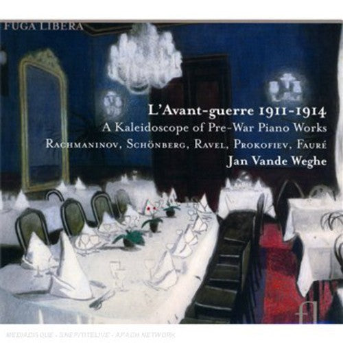 Rachmaninov/ Jan Weghe - L'avant-Guerre 1911-1914