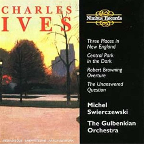 Ives/ Swierczewski/ Gulbenkian Orchestra - Orchestral Works