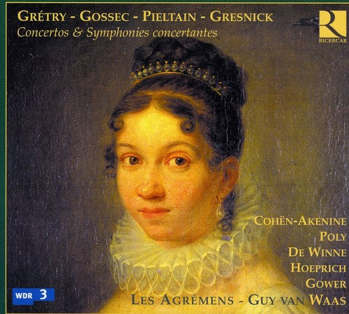 Gretry/ Les Agremens/ Van Waas - Concertos & Symphonies Concertantes