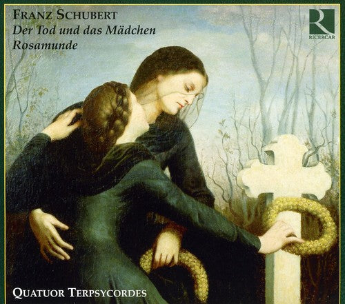 Schubert/ Quatuor Terpsycordes/ Bottiglieri - Death & the Maiden & Rosamunde Quartets