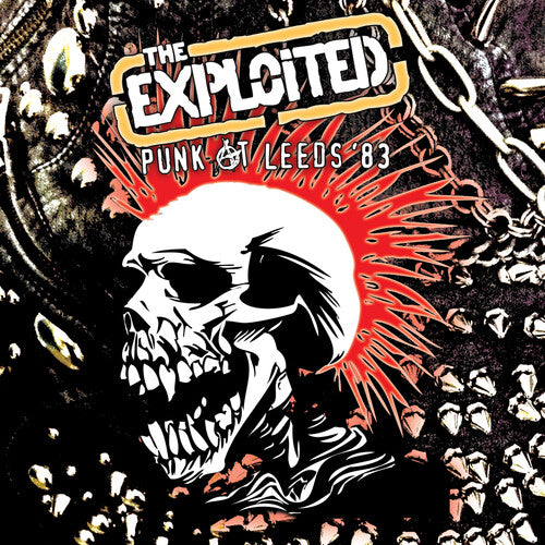 Exploited - Punk At Leeds '83