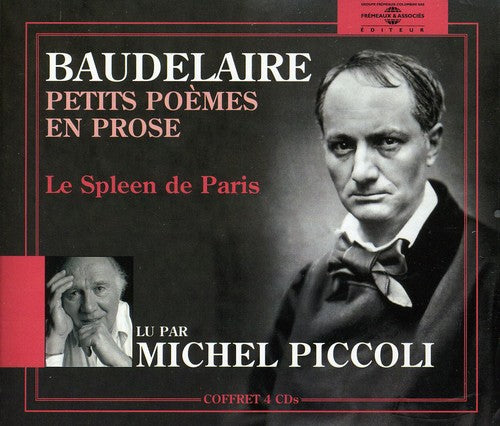 Charles Baudelaire / Michel Piccoli - Petits Poemes En Prose