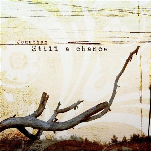 Jonathan - Still a Chance
