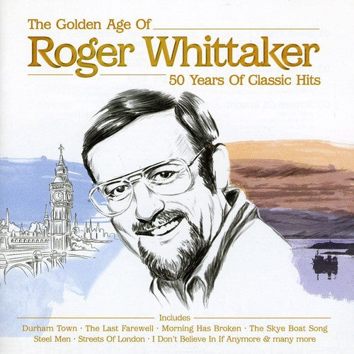 Roger Whittaker - Roger Whittaker: Golden Age
