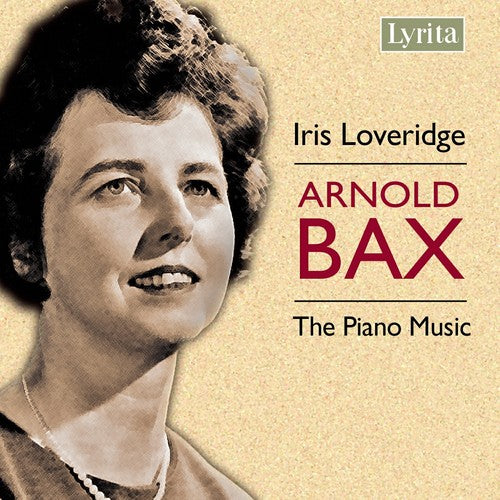 Bax/ Loveridge - Piano Music