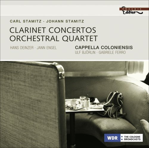 Stamitz/ Deinzer/ Cappella Coloniensis/ Ferro - Clarinet Concertos / Orchestral Quartet