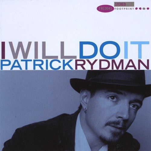 Patrick Rydman - I Will Do It
