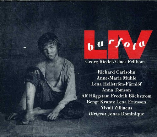 Riedel/ Fellbom/ Folkoperans Choir/ Dominique - Barfotaliv