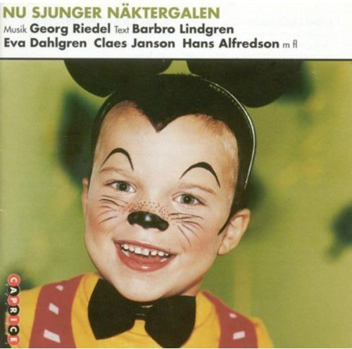 Georg Riedel / Hans Alfredson / Eva Dahlgren - Nu Sjunger Naktergalen