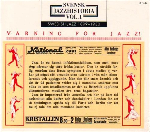Various Artists - Swedish Jazz History, Vol. 1: Jazz Warning 1899-1930