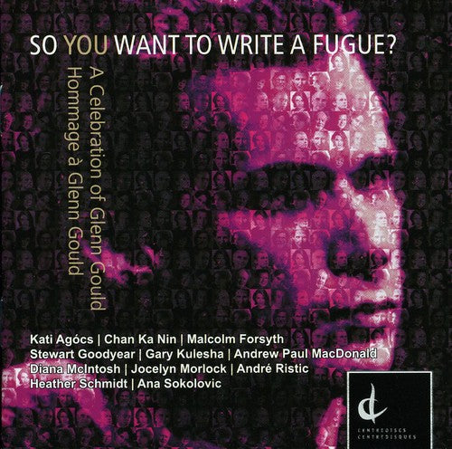 So You Want to Write a Fugue/ Various - So You Want to Write a Fugue / Various