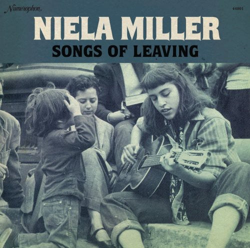 Niela Miller - Songs of Leaving