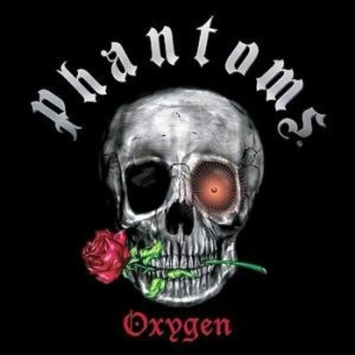 Phantoms - Oxygen