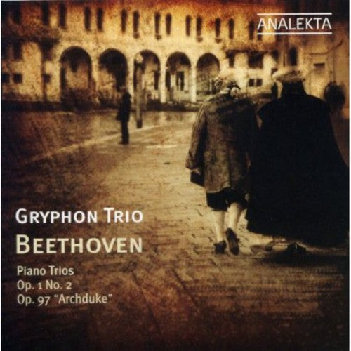 Beethoven/ Gryphon Trio - Piano Trios Op 1 No 2: Op 97 Archduke