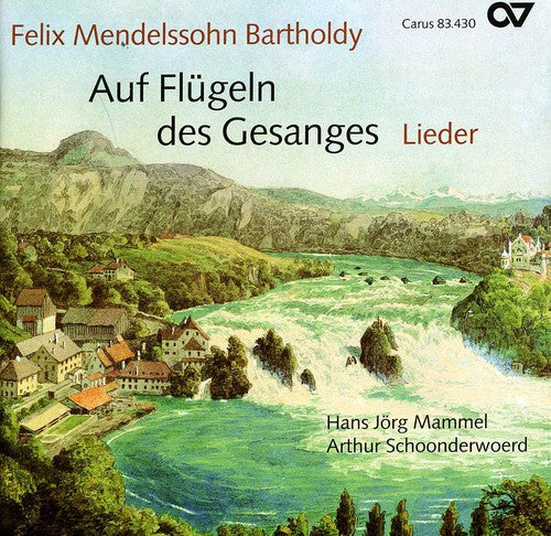 Mendelssohn/ Mammel/ Schoonderwoerd - Mendelssohn Auf Flugein Des Gesanges