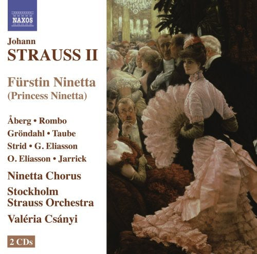 J.II Strauss / Aberg/ Stockholm Strauss Orch - Furstin Ninetta