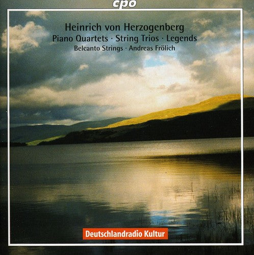 Herzogenberg/ Frolich/ Belcanto Strings - Piano Quartets / String Trios / Legends