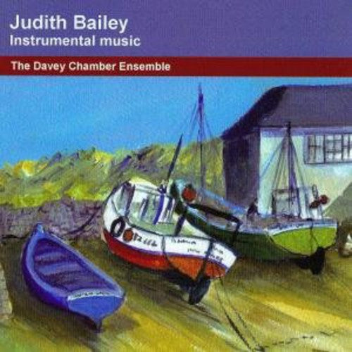 Bailey/ Davey Chamber Ensemble - Instrumental Music
