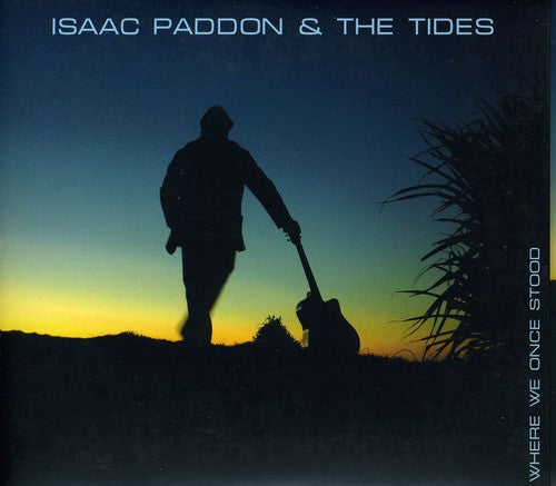 Isaac Tides - Where We Once Stood