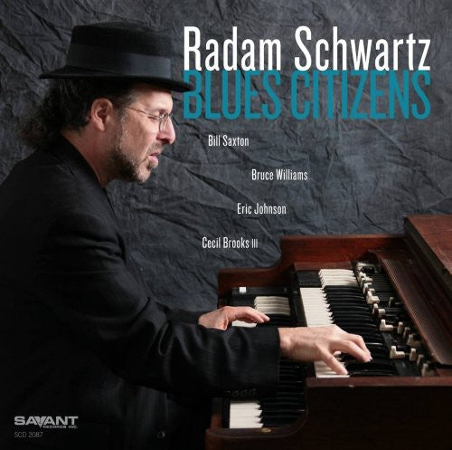 Radam Schwartz - Blues Citizens