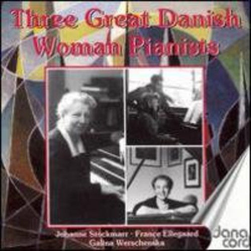 Various Artists - Historical Danish Female Pianists Play / Various