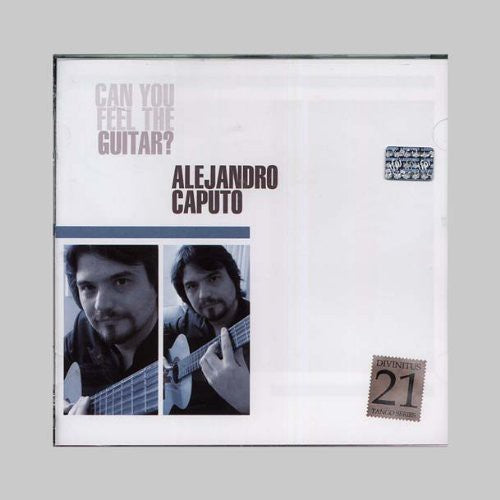 Alejandro Caputo - Can You Feel the Guitar