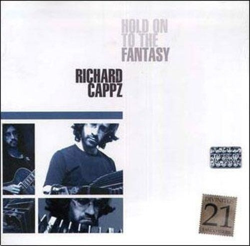 Richard Cappz - Hold on to the Fantasy