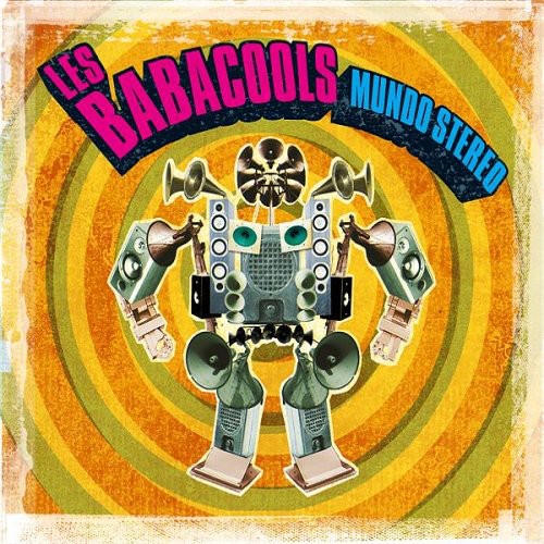 Les Babacools - Mundo Stereo