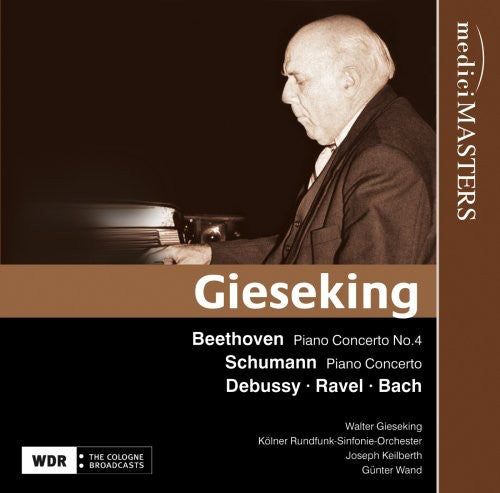 Beethoven/ Gieseking/ Kolner Rundfunk Sinfonie - Beethoven/Schumann/Debussy : Pno Con 1/4