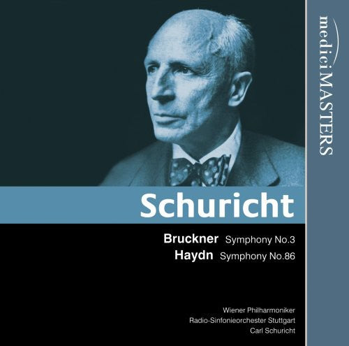 Carl Schuricht - Bruckner/Haydn : Sym 3/86
