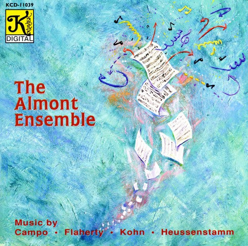 Almont Ensemble - Campo/Flaherty : California Composers