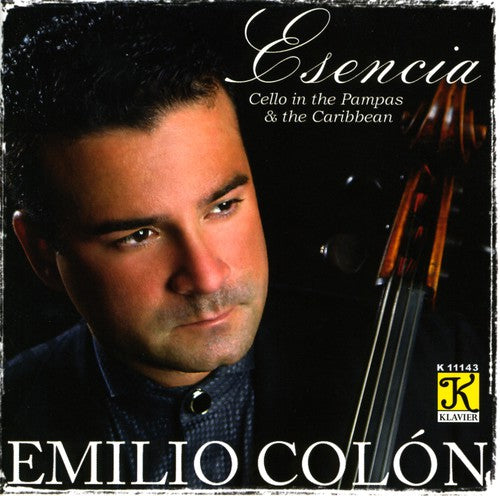 Emilio Colon / Nariaki Sugiura - Lecuona/Ginastera/Colon : Esencia