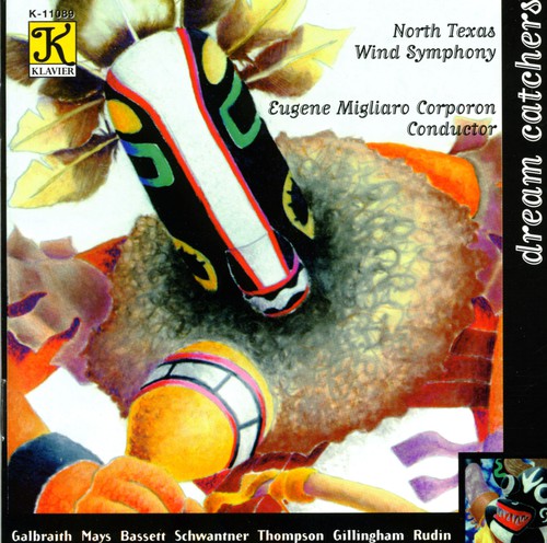 North Texas Wind Symphony/ Corporon - Dream Catchers