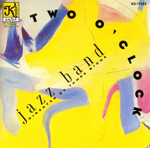2 O'Clock Jazz Band - Two O'Clock Jazz Band