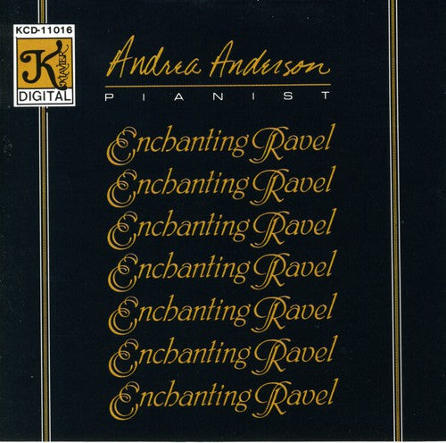 Ravel/ Anderson - Enchanting Ravel