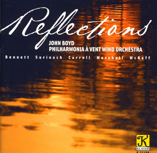 Bennett/ Surinach/ Carroll/ Marshall/ McNeff - Reflections
