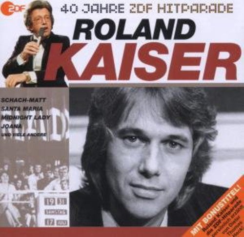 Roland Kaiser - Das Beste Aus 40 Jahren Hitparade