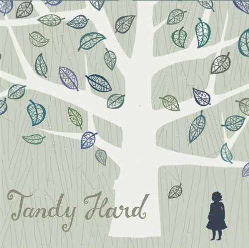 Tandy Hard - Tandy Hard