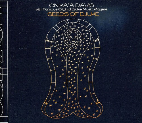 On Ka'a Davis - Seeds of Djuke