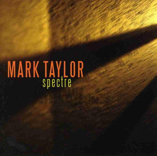 Mark Taylor - Spectre