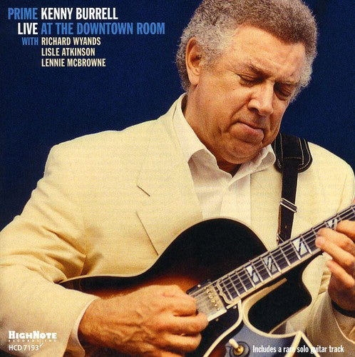 Kenny Burrell - Prime: Live at the Downtown Room