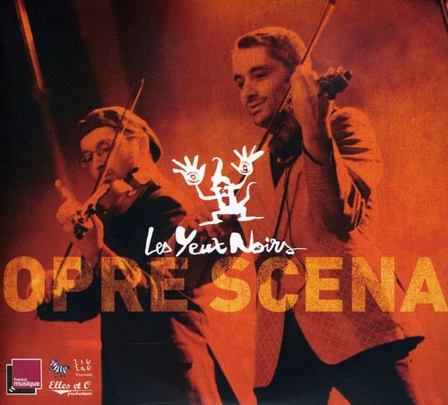 Les Yeux Noirs - Opre Scena