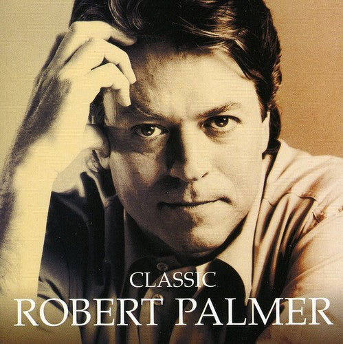 Robert Palmer - Classic