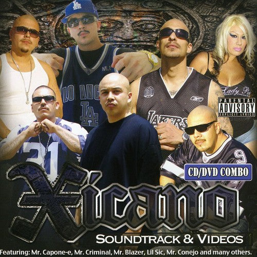 Xicano Rap - Xicano Rap Soundtrack and Videos