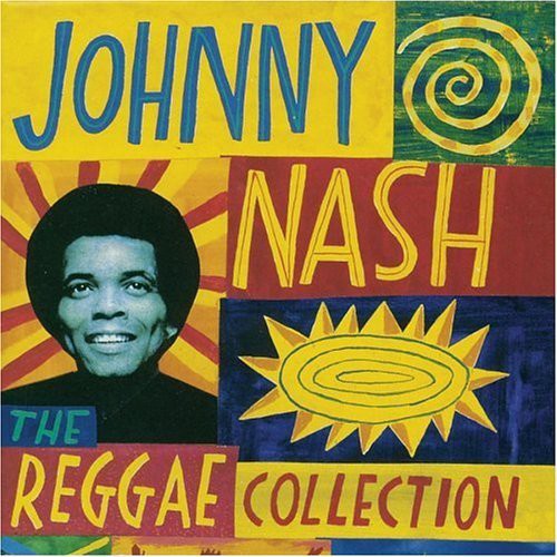 Johnny Nash - Reggae Collection