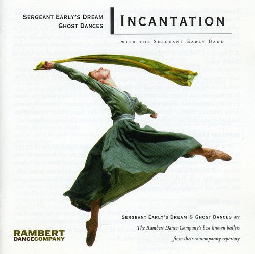 Incantation - Sergeant Earlys D