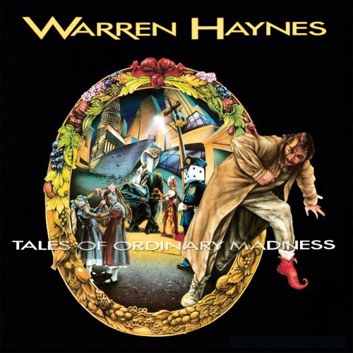 Warren Haynes - Tales of Ordinary Madness