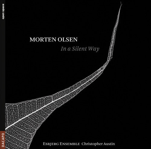 Olsen/ Esbjerg Ensemble/ Austin - In a Silent Way