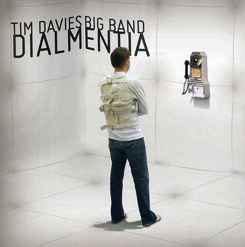 Tim Davies Big Band - Dialmentia